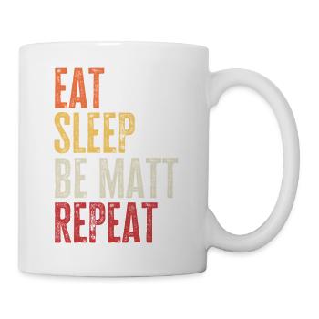 Mange, dors sois Matt, répète le nom rétro - Mug blanc - blanc - Droite