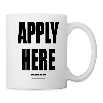Postulez ici – Wear Words - Mug blanc - blanc - Droite