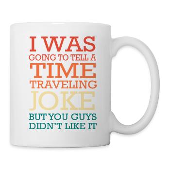 Voyage dans le temps - Mug blanc - blanc - Droite