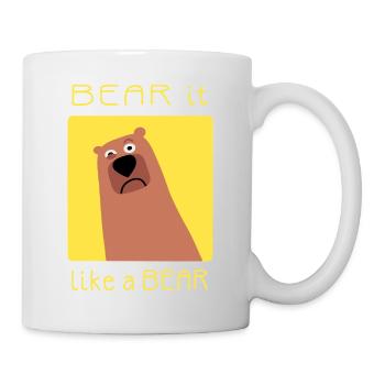 BEAR it like a BEAR - Tasse - Weiß - Rechts