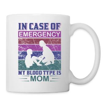 Für den Notfall ist meine Blutgruppe Mama-Shirt - Tasse - Weiß - Rechts