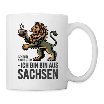  Ich Bin Nicht Stur Ich Bin Bin Aus Sachsen - Tasse - Weiß - Rechts