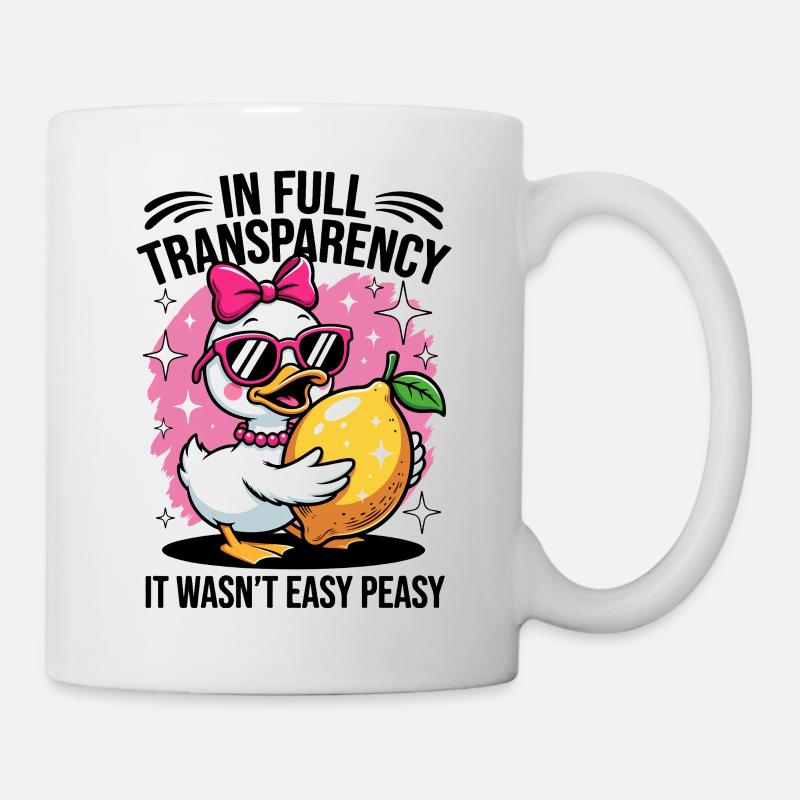 Süße Ente mit Zitrone – In Full Transparency Fun - Tasse - Weiß