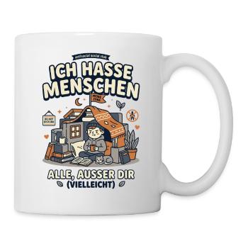 Ich hasse Menschen Humor Spruch - Tasse - Weiß - Rechts