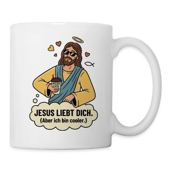 Jesus liebt dich Kaffee Humor - Tasse - Weiß - Rechts