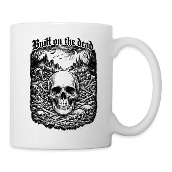 Auf dem Dead Skull Gothic Dark Art Shirt gebaut - Tasse - Weiß - Rechts