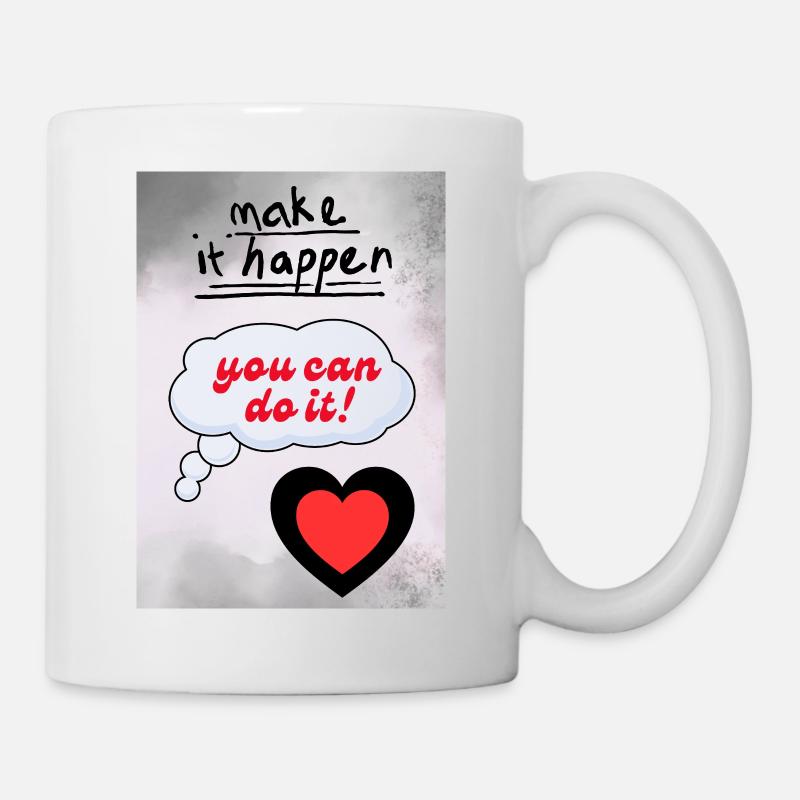 Make it true – You can do it Heart - Mug - white