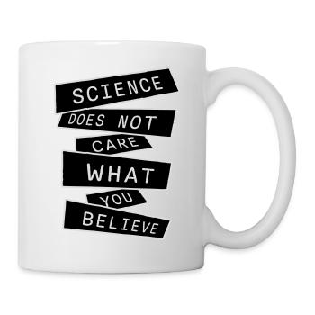 Science Does Not Care What You Believe Facts Logo - Mug - white - Right