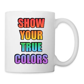 Zeig dein wahres Gesicht - Tasse - Weiß - Rechts