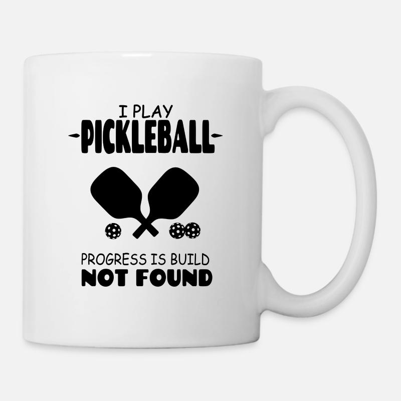 Je joue au pickleball, la progression est non trouvée - Mug blanc - blanc