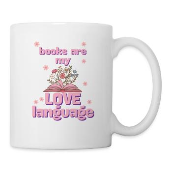 Bücher sind meine Liebesprache - Tasse - Weiß - Rechts