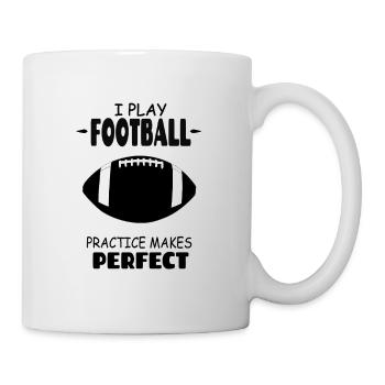 I_Play_Football_Practice_Makes_Perfect - Mug blanc - blanc - Droite