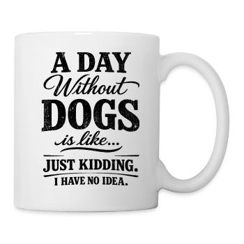 Humour Chien Citation Drôle Animaux Cadeau - Mug blanc - blanc - Droite