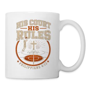 Sein Court Seine Regeln Christlicher Basketball - Tasse - Weiß - Rechts