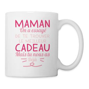 Maman On A Essaye De Te Trouver Le Meilleur Cad... - Mug blanc - blanc - Droite
