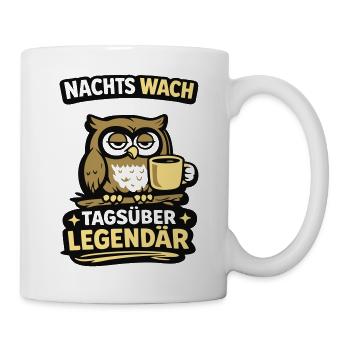 Nachtwächter Legendär Tagsüber - Tasse - Weiß - Rechts