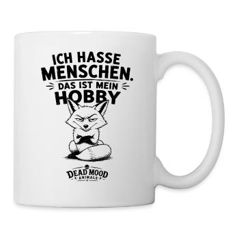 Ich hasse Menschen – Das ist mein Hobby - Tasse - Weiß - Rechts