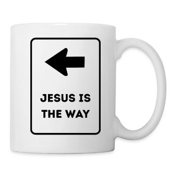 Jesus is the way - Christliches Design - Tasse - Weiß - Rechts