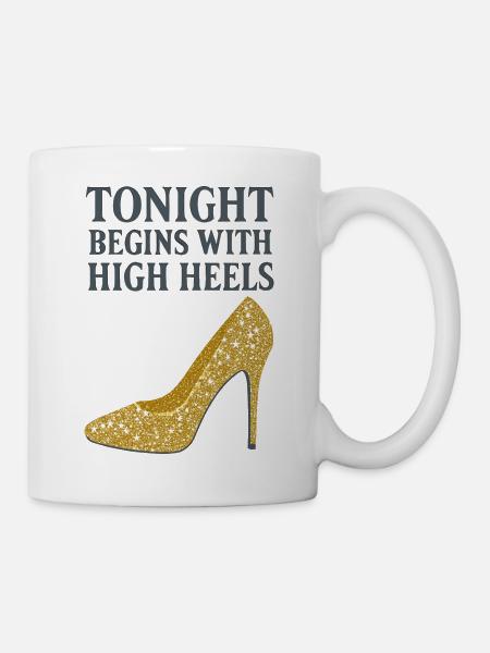 Glitzer High Heels – Tonight begins with... - Tasse - Weiß