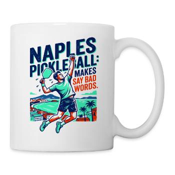 Naples Pickleball Makes Say Dirt Words - Mug blanc - blanc - Droite