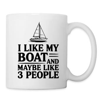 I Like My Boat And Maybe Like 3 People - Mug - white - Right