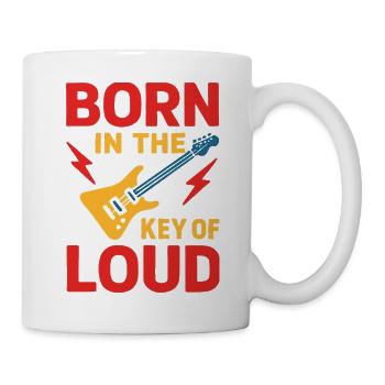 Geboren im Key of Loud - Tasse - Weiß - Rechts