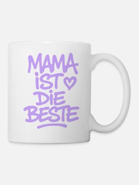 Mama ist die Beste - Tasse - Weiß