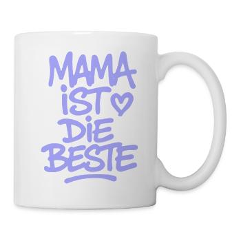 Mama ist die Beste - Tasse - Weiß - Rechts