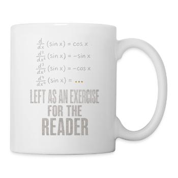 Bleibt Dem Leser Ueberlassen Mathelehrer Herren - Tasse - Weiß - Rechts