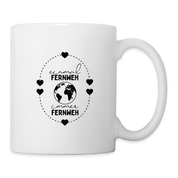 Einmal Fernweh immer Fernweh Reisespruch - Tasse - Weiß - Rechts