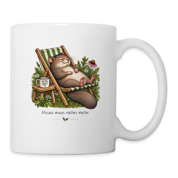 Siebenschläfer – Heute muss nichts mehr - Tasse - Weiß - Rechts