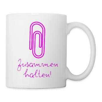 BÜROKLAMMER ZUSAMMENHALTEN, PROTEST, NIE WIEDER - Tasse - Weiß - Rechts