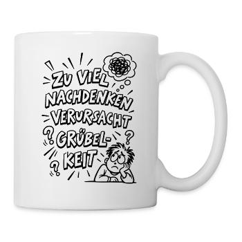 Lustiger Overthinking Spruch im Comic-Stil - Tasse - Weiß - Rechts