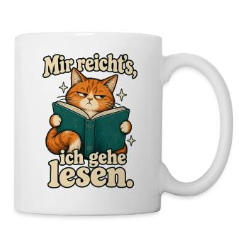 Mir reicht’s, ich gehe lesen – Katze mit Buch - Tasse - Weiß - Rechts