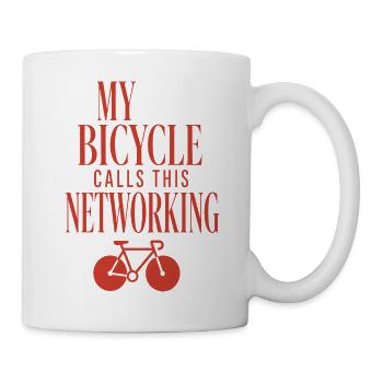 My Bicycle Calls This Networking - Tasse - Weiß - Rechts