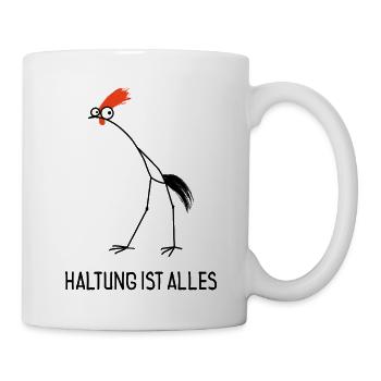 Haltung ist alles – Lustiger Hahn - Tasse - Weiß - Rechts