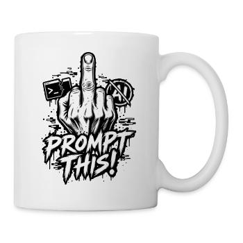 Ironie: Prompt – Anti-KI-Chat – Mittelfinger - Tasse - Weiß - Rechts