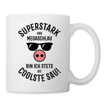 Superstark – Megaschlau – Coolste Sau (Cool) - Tasse - Weiß - Rechts