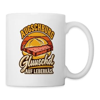 Augschburg Gluuschd Leberkäs - Tasse - Weiß - Rechts