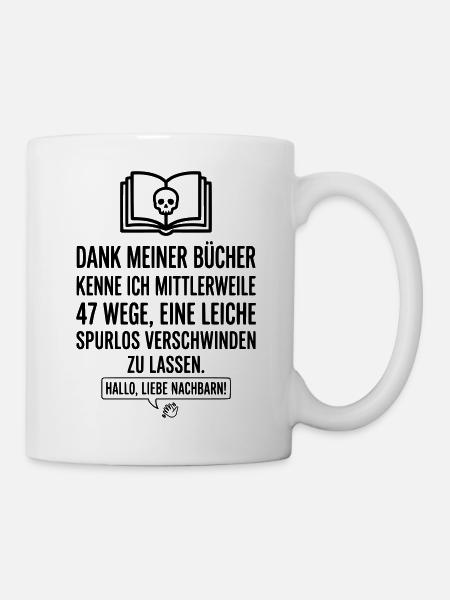 Krimi & Bücherwurm Thriller Hallo Nachbar - Tasse - Weiß