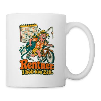 Rentner I hob koa Zeit - Tasse - Weiß - Rechts