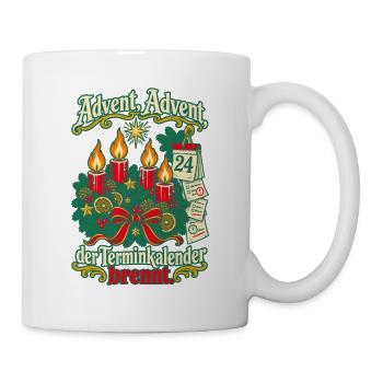 Advent Advent Terminkalender brennt - Tasse - Weiß - Rechts