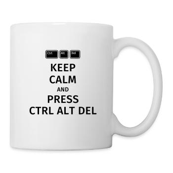 keep calm and press ctrl alt del - Tasse - Weiß - Rechts