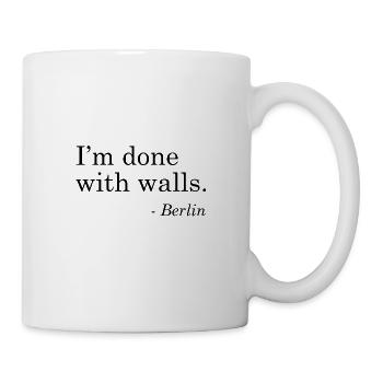 I'm done with walls. Berlin - Mug - white - Right