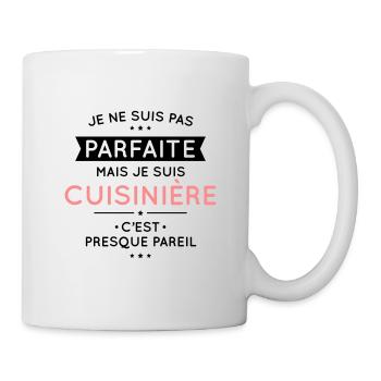 Je ne suis pas parfaite mais je suis cuisinière - Mug blanc - blanc - Droite