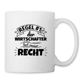 Wirtschafter Geschenke – Hat immer Recht - Tasse - Weiß - Rechts