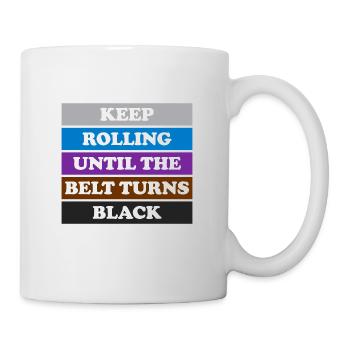 Keep Rolling Jiu Jitsu Shirt for BJJ, Jujitsu, - Mug - white - Right