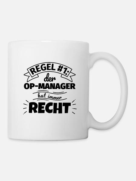 OP-Manager Geschenke – Hat immer Recht - Tasse - Weiß
