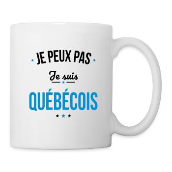Je peux pas je suis Québecois - Mug blanc - blanc - Droite