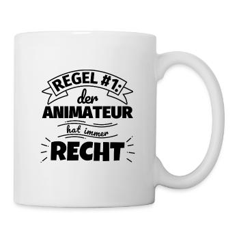 Animateur Geschenke – Hat immer Recht - Tasse - Weiß - Rechts